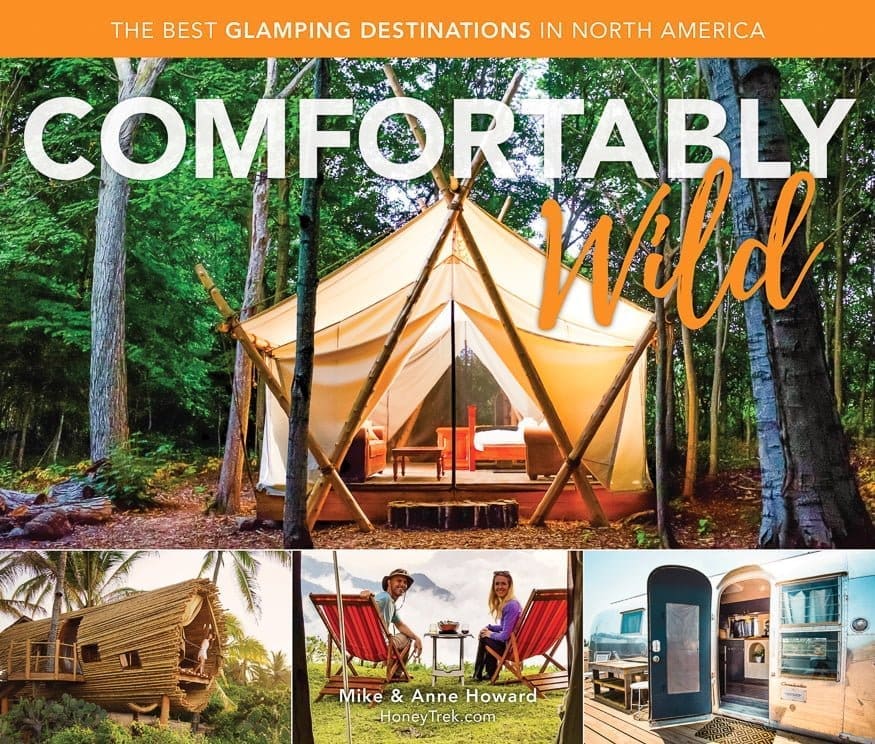 Comfortably Wild: Glamping Book