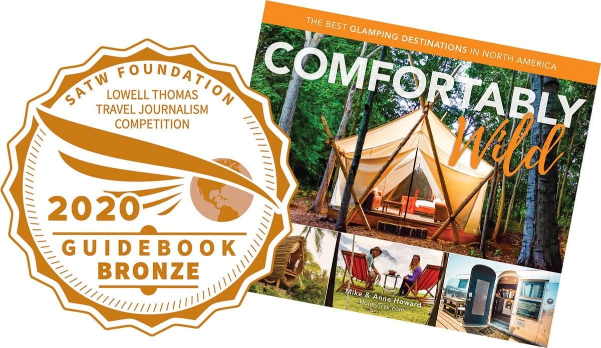 Comfortably Wild: Our Glamping Book! 7 Lowell Thomas award winner